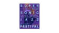 Super Sonic Jazz Festival 2025 Poster A2 Paradiso Website Banner