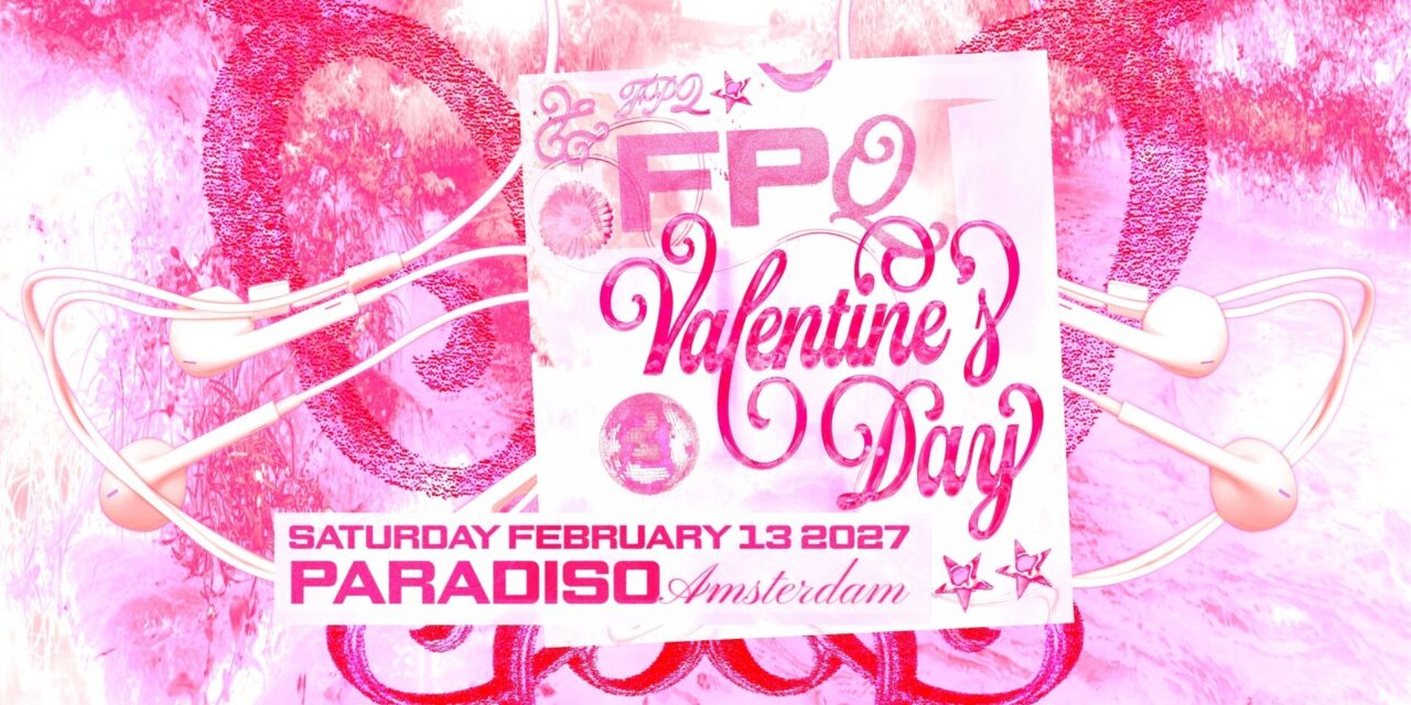 FPQXL Valentine Special in Paradiso, Amsterdam